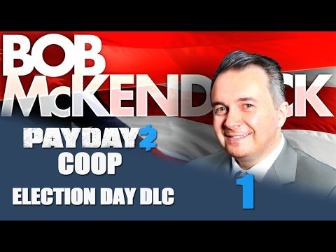 Скачать Payday 2 DLC "Election Day" - Прохождение pt1