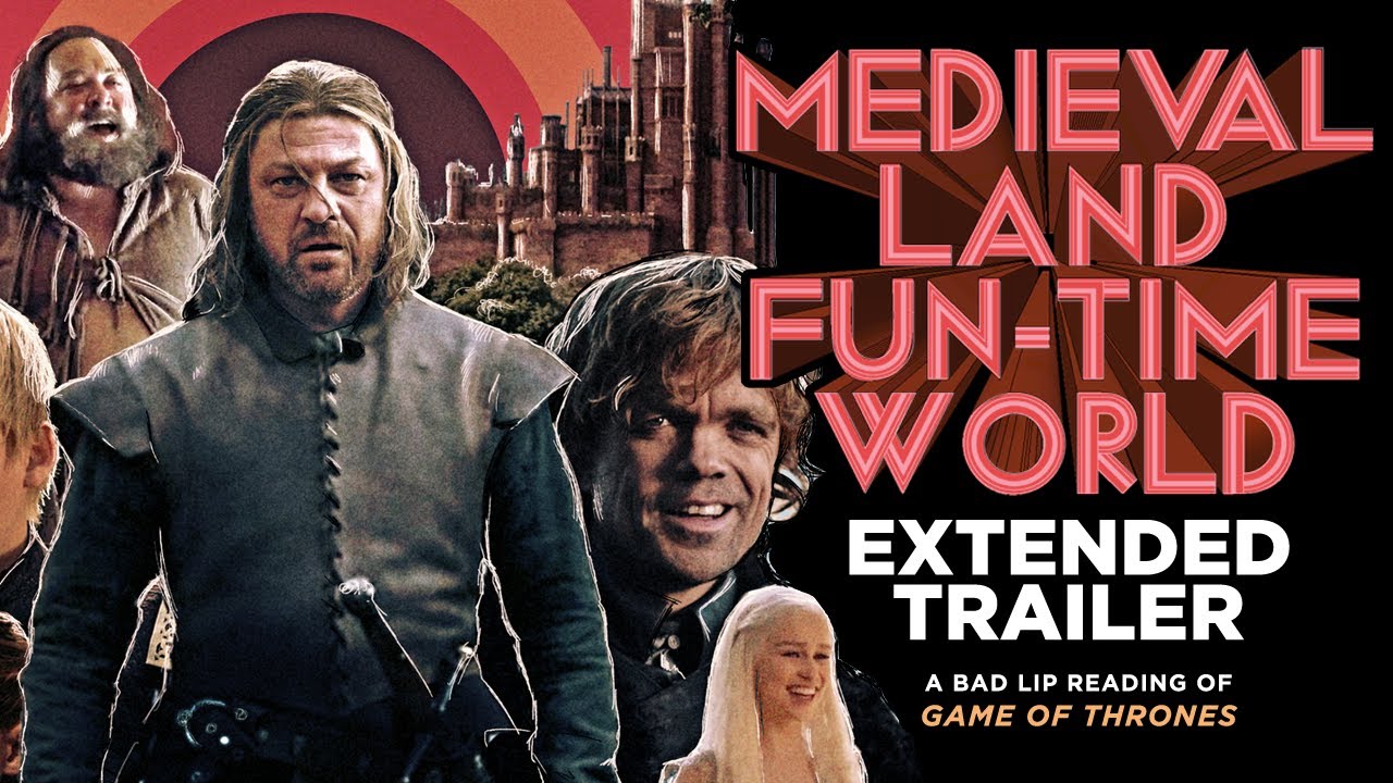 "MEDIEVAL LAND FUN-TIME WORLD" EXTENDED TRAILER — A Bad Lip Reading of Game of Thrones на пляже